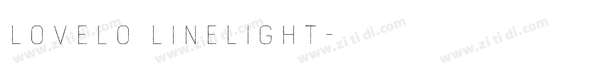 Lovelo LineLight字体转换